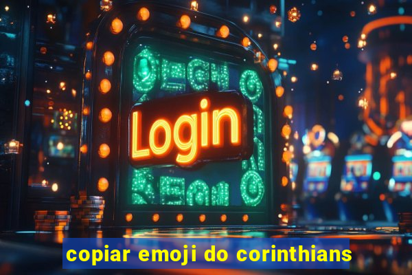 copiar emoji do corinthians